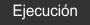 ejecucio